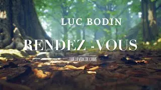 LUC BODIN  avec LVA LA VOIX DE L'AME