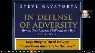 Learn More from Adversity, Vs Success | In Defense of Adversity | Sage Insights Tip of the Day