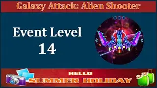 Galaxy Attack Alien Shooter Summer Event 2021 | Event Level 14 | Celarosh Boss | Zambario Gamers