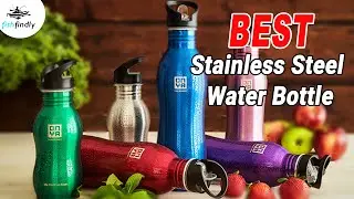 Best Stainless Steel Water Bottle In 2020 &ndash; Top Reviews & Buyer's Guide