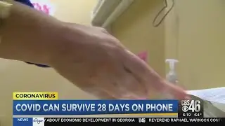 STUDY: COVID-19 can survive 28 days on phone