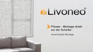 Plissee - Montage direkt vor der Scheibe