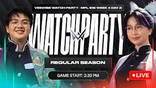 MPL PH S16 W4D2 WATCH PARTY