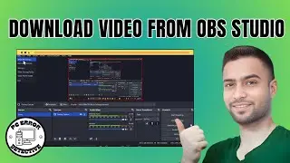 Как скачать видео из OBS Studio &mdash; пошаговое руководство [2025]