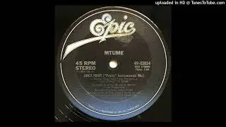 Mtume - Juicy Fruit (