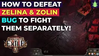Path of Exile 2: как победить Зелину и Золина (ошибка, из-за которой приходится сражаться с ними ...