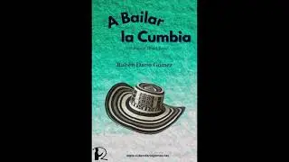 A Bailar la Cumbia (Grade 3) - Ruben Dario Gomez