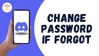 HOW TO CHANGE DISCORD PASSWORD IF FORGOT