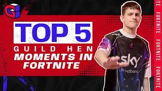 TOP 5 Fortnite Moments of 3x FNCS Champion Guild Hen