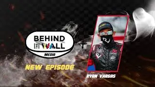 Interview with JD Motorsports' Ryan Vargas | Behind the Wall Podcast