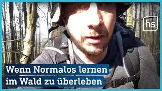 3 Tage im Wald! Überleben in der Wildnis (1/7) | hessenschau