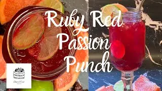 Ruby Red Passion Punch! Delicious refreshing party punch!