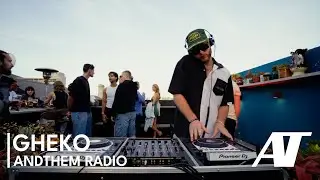 GHEKO | ANDTHEM RADIO | ROOFTOP TAPES 01