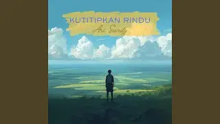 Kutitipkan Rindu