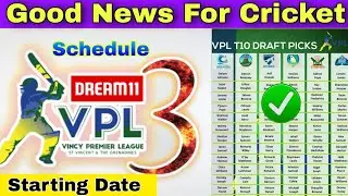 VPL 2021 - Good News For Cricket | Vincy T10 League 2021 | New Starting Date, Schedule, Venue | IPL