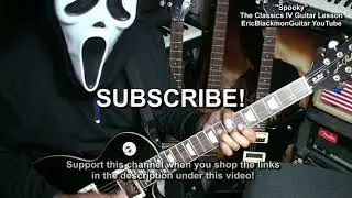 SPOOKY The Classics IV Guitar Lesson Re-Post W Corrections @EricBlackmonGuitar