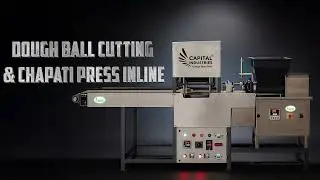 Dough Ball Cutting & Chapati Press Machine || Ideal for Hotels, Restaurants & Food Industries