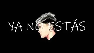 Ya no est&aacute;s LIT KILLAH type beat