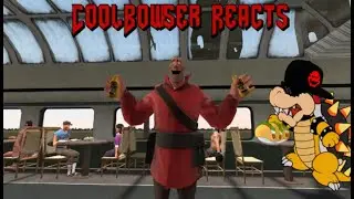 CoolBowser Reacts To TF2 Train Trouble 2