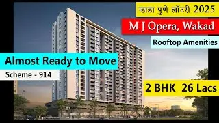 MJ Opera Wakad Pune l Scheme 914 l Mhada Pune Lottery 2025 l MJ Opera Wakad #mhadapunelottery