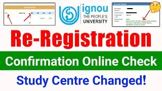 Re-Registration 2022 Confirmation Status Check | Important For All IGNOU Students | Study Centre?