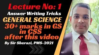 General Science in CSS paper attempting technique