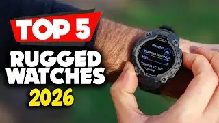 Top 5 Best Rugged Smartwatches of 2026 &mdash; Watch Before You Buy One