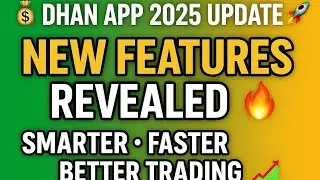 💰 Dhan App 2025 New Features Explained | Smarter, Faster, Better Trading 📈