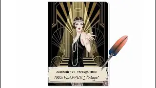 1920s Flapper 101 | Vintage Aesthetic - Through TIME