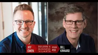 Episode 59 - How to Run a Successful & Profitable Business with Bill Kinnard
