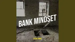 Bank Mindset