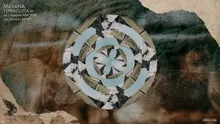 Mayana - Terracotta (Anorre Remix) Harabe Lab