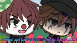 /If Ennard and Michael got into an argument/ part 1 / ℝ𝕖𝕒𝕕 𝕕𝕖𝕤𝕔𝕣𝕚𝕡𝕤𝕚𝕠𝕟!/