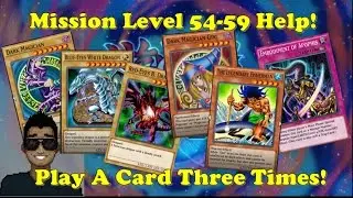 Yu-Gi-Oh Duel Links - Mission Level 54 Through 59 Help Guide!