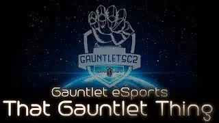 Light VS TerranLord - Game 2, That Gauntlet Thing # 3