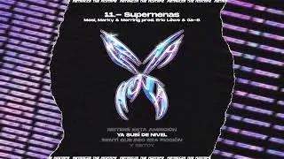 11.- Mosi, Marky, Merring - Supernenas (prod. Ga-B, Eric L&ouml;we) | #MetanoiaTheMixtape