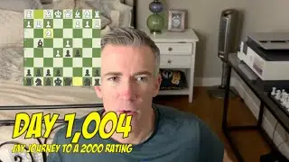 День 1004: Играю в шахматы каждый день, пока не достигну рейтинга 2000.