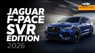 Jaguar F-PACE SVR 575 Edition 2026 &ndash; Full Review, Specs & Performance SUV