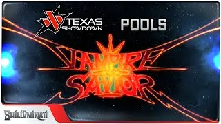 Texas Showdown 2024 - Vampire Savior Pools