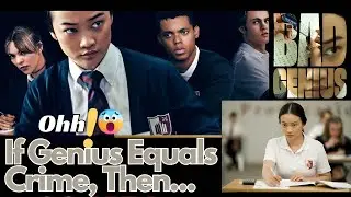 How High School Geniuses Cheat the College System| Bad Genius| Top Upcoming Movie