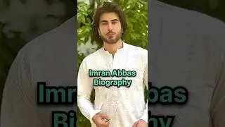 Imran Abbas Biography #imranabbas #imranabbasdramas #mehshar #mehshardrama #imranabbasbiography