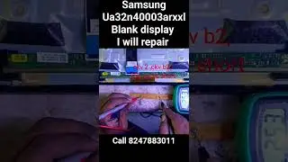 samsung ua32n4003arxxl blank display #tvrepairing#shorts