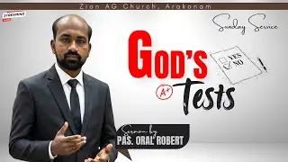 SUNDAY SERVICE | GOD'S TEST | Pas. ORAL ROBERT | 21.12.2025 | ZAG ARAKONAM