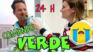 TODO 1 día comiendo VERDURA VERDE!! 24 horas COMIENDO DE COLOR VERDE