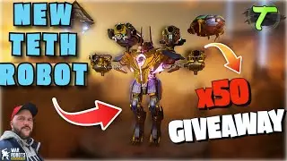 50 TETH GIVEAWAY! New Meta Monster? | Update 11.2 Yan-Di Solar Gala | War Robots [WR]