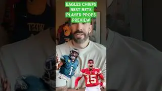 #Eagles #Chiefs Super Bowl Rematch! What are the best bets to make for Birds Player Props? #FYP #NFL
