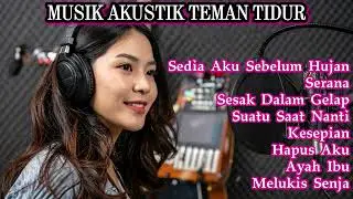 KUMPULAN MUSIK  AKUSTIK VIRAL TIKTOK (COVER-BY AKUSTIKMUSIK)