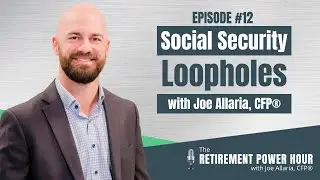 Social Security Loopholes (mini episode)