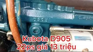 Kubota D905 | 22ps | Đẹp leng keng | v&iacute;p m&atilde; số 784 | 0988787682 | 0938312207 | 0982656165