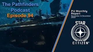 Roadmap Roundup & Nov/Dec Monthly Report | The Pathfinder's Podcast Ep 94